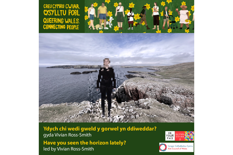 Poster advertising the workshop. There is a photograph of a person standing on a cliff with the sea in the background. The image of the person is pixelated. / Poster yn hysbysebu’r gweithdy. Mae ffotograff o berson yn sefyll ar glogwyn gyda’r môr yn y cefndir. Mae delwedd y person wedi ei bicseleiddio.